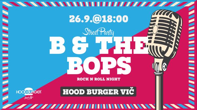 Rock 'n' Roll Večer pri Hood Burgerju v Centru Vič!